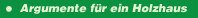 Argumente f&uuml;r ein Holzhaus